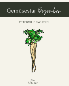 Gemüsestar Dezember Petersilienwurzel